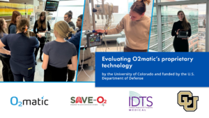 Read more about the article O2matic’s Proprietary Technology to be Evaluated by the University of Colorado, Funded by the U.S. Department of Defense
